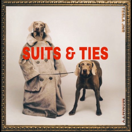 Suits & Ties ft. M0nnty