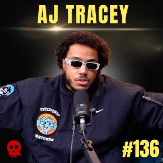 136 - The Grenfell Tower Fire | AJ Tracey