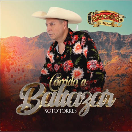 Corrido a Baltazar Soto Torres | Boomplay Music