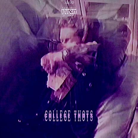 college thots (xtended) | Boomplay Music