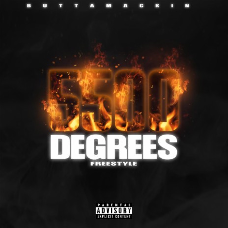 5500 Degrees Freestyle | Boomplay Music