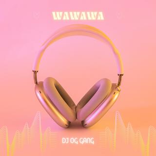 WAWAWA