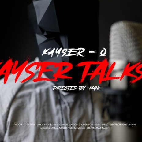 Kayser Talks Ep 1 | Boomplay Music