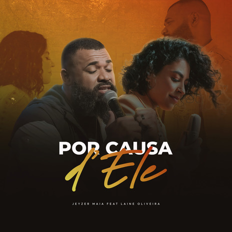 Por Causa Dele ft. Laine Oliveira | Boomplay Music