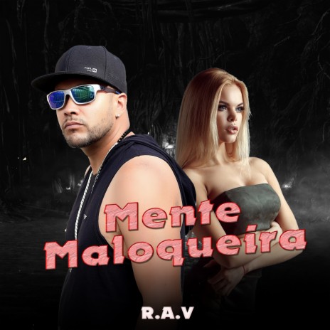 Mente Maloqueira | Boomplay Music