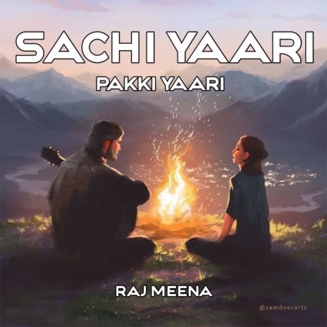 Sachi Yaari Pakki Yaari | Boomplay Music