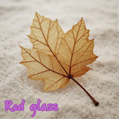 Red glass | Boomplay Music