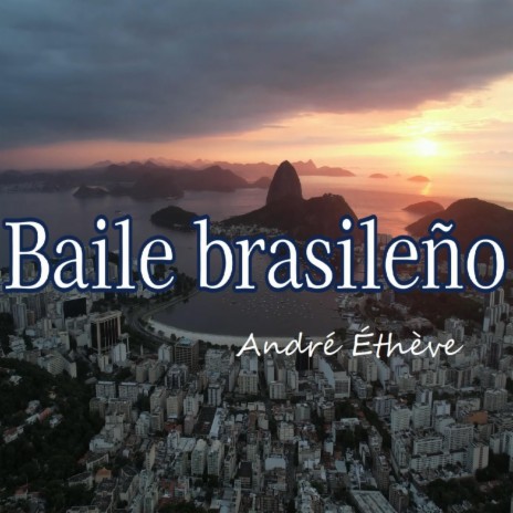 Danse Bresilienne (Baile brasileño) | Boomplay Music