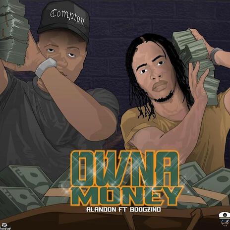 Own a money (Radio Edit) ft. Alandon | Boomplay Music