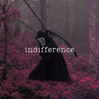 Indifference