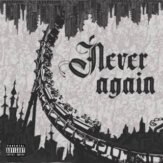 Never Again (Complete Edition)
