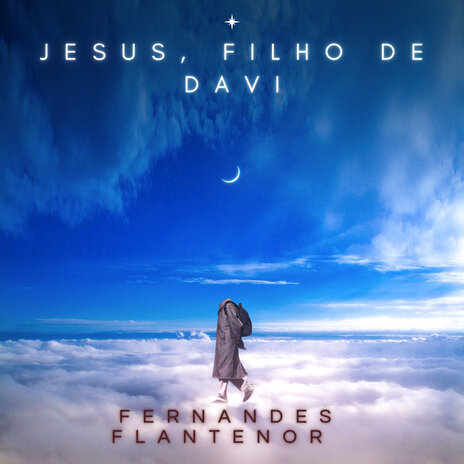 Jesus, Filho de Davi | Boomplay Music