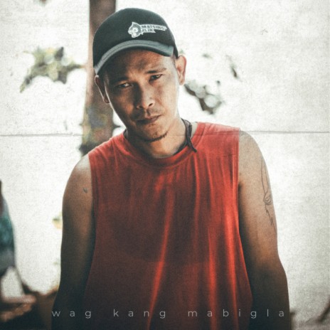 wag kang mabigla | Boomplay Music