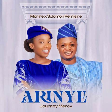 Arinye ft. Solomon Pemisire | Boomplay Music