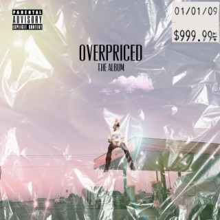 Overpriced The Album
