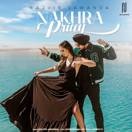 Nakhra Pricey | Boomplay Music