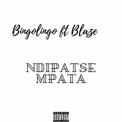 Ndipatse Mpata | Boomplay Music
