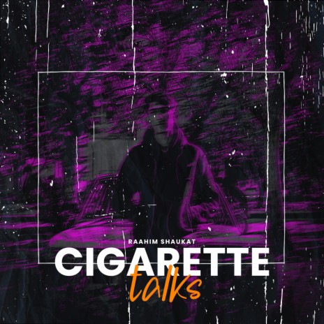 Cigarette Talks | Boomplay Music