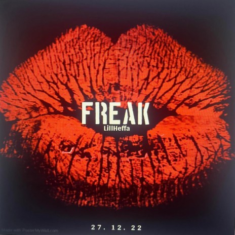 Freak | Boomplay Music