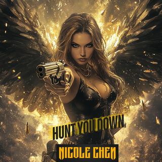 Hunt You Down lyrics | Boomplay Music