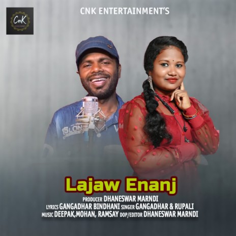 Lajaw Enanj ft. Rupali | Boomplay Music