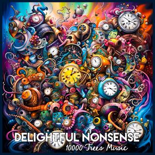 Delightful Nonsense (The Artist's Dream)