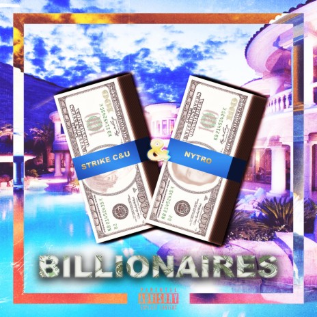 Billionaires ft. NYTRO | Boomplay Music
