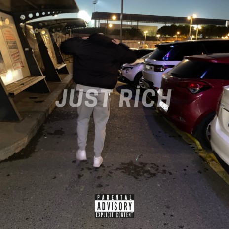 Just Rich | Boomplay Music