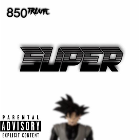 Super | Boomplay Music