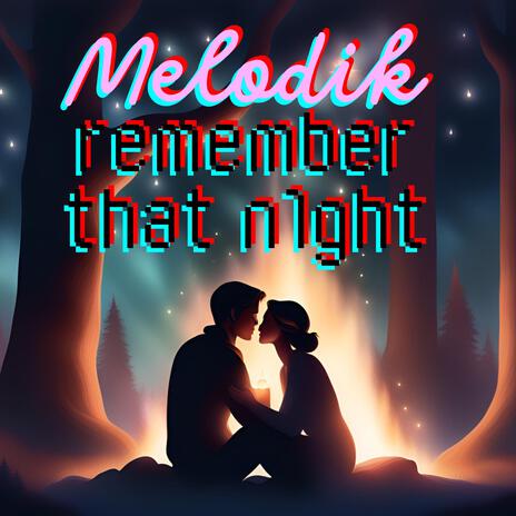 remember that n1ght | Boomplay Music