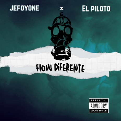 Flow Diferente ft. El Piloto | Boomplay Music