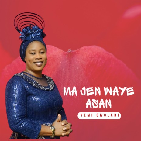 Ma Jen Waye Asan | Boomplay Music