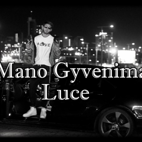 MANO GYVENIMAS | Boomplay Music