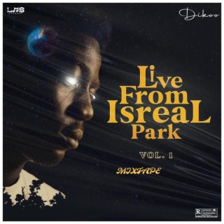 Live From Israel Park, Vol. 1