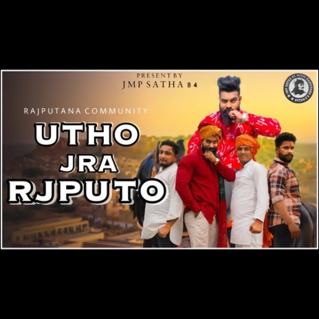 Utho Zara Rajputo | Boomplay Music