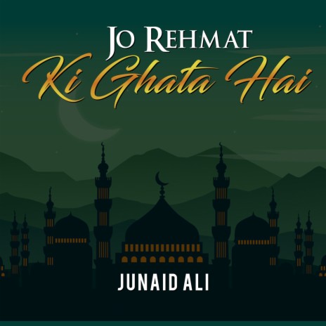 Jo Rehmat Ki Ghata Hai | Boomplay Music