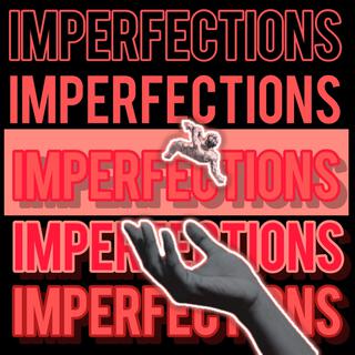 Imperfections