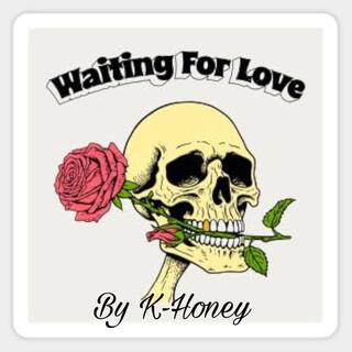 Waiting on love lyrics | Boomplay Music