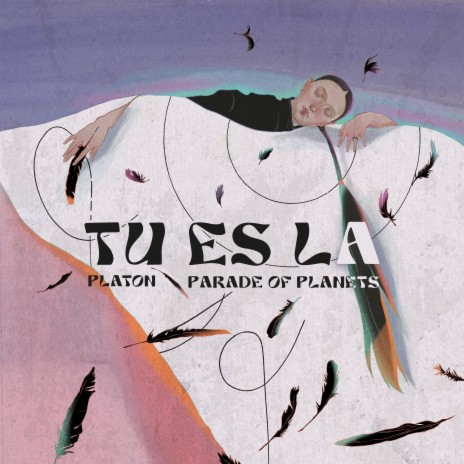 Tu Es La ft. Parade of Planets | Boomplay Music