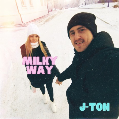 Milkyway | Boomplay Music