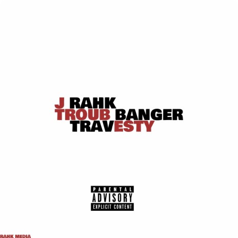 TRAVESTY ft. TROUB BANGER | Boomplay Music