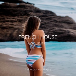 French House (vol. 1)