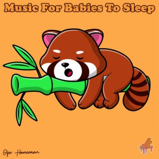 Music For Babies To Sleep