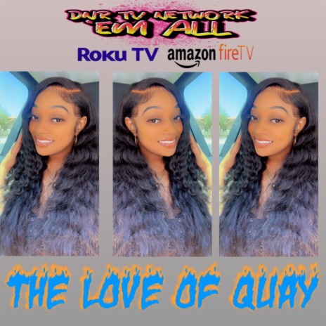 LOVE OF QUAY EP2 | Boomplay Music
