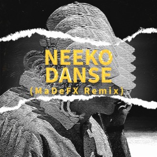 Danse (MaDeFX Remix)