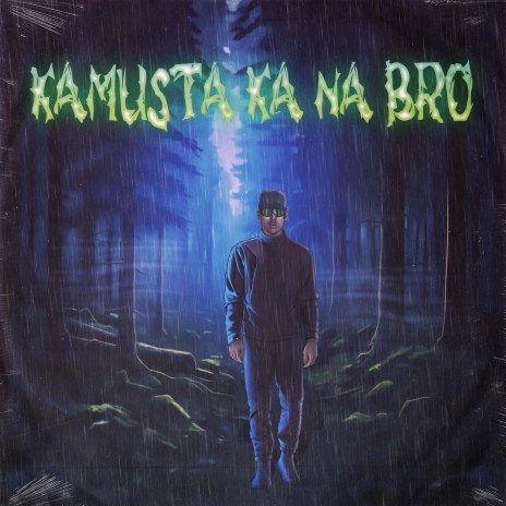 Kamusta Ka Na Bro | Boomplay Music