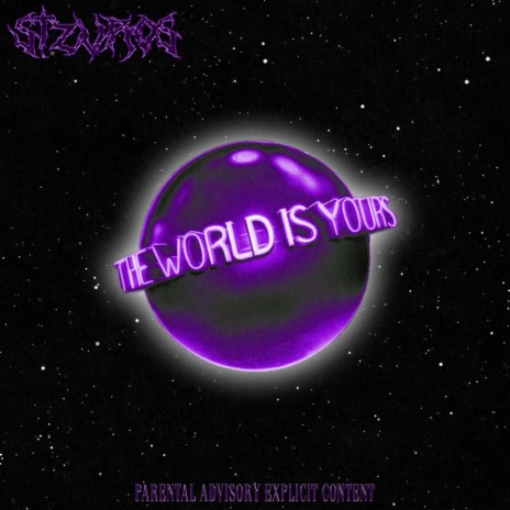 THE WORLD IS YOURS | Boomplay Music