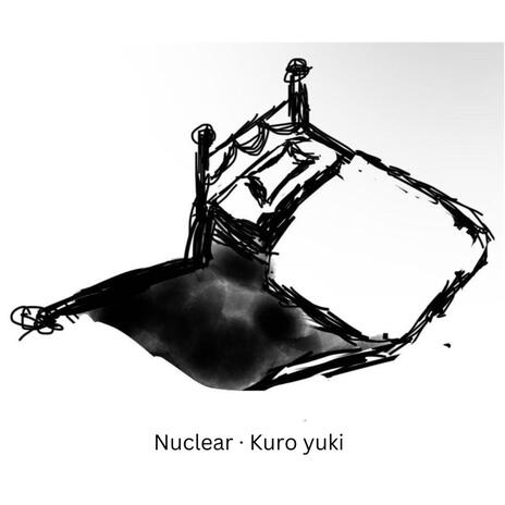 Nuclear | Boomplay Music