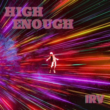 High Enough | Boomplay Music