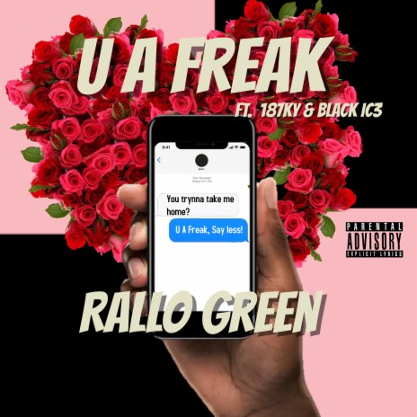 U a Freak ft. 187KY & Black Ic3 | Boomplay Music